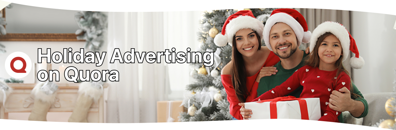 Holiday Advertising on Quora
